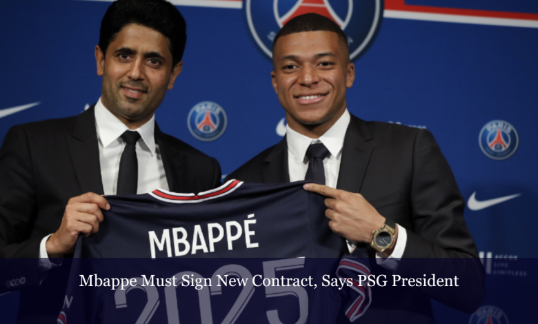 PSG president urges Mbappé to sign new contract after Luis Enrique appointment